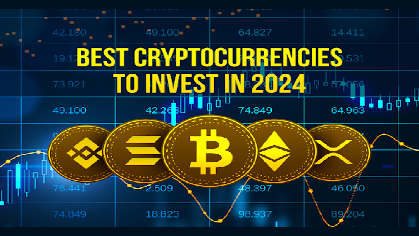 "Best Cryptocurrency to Invest in 2024"