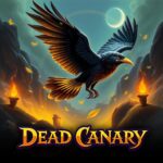 Dead Canary: Slot Petualangan Tambang Emas Penuh Kejutan!